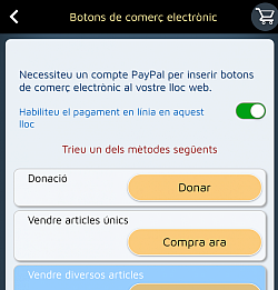 Els botons Paypal permeten configurar una solució de pagament en línia segura.